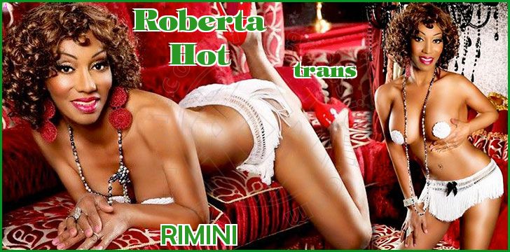 Roberta Hot trans a Rimini Roberta Hot trans a Rimini