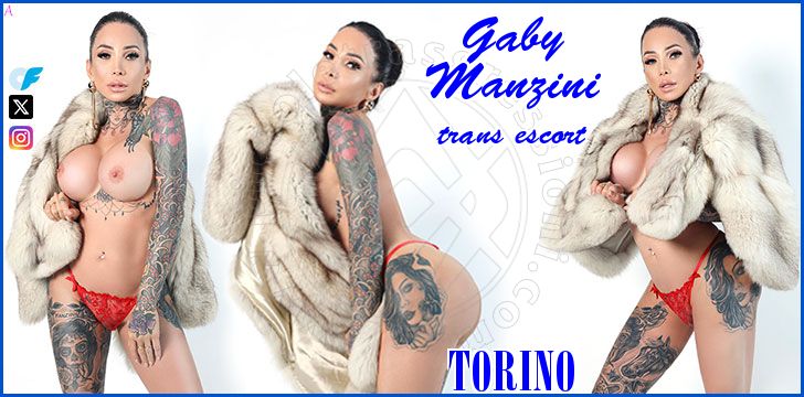 Gaby Manzini trans escort a Torino Gaby Manzini trans escort a Torino