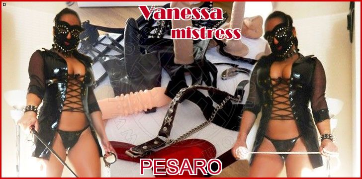 Vanessa mistress a Pesaro Vanessa mistress a Pesaro