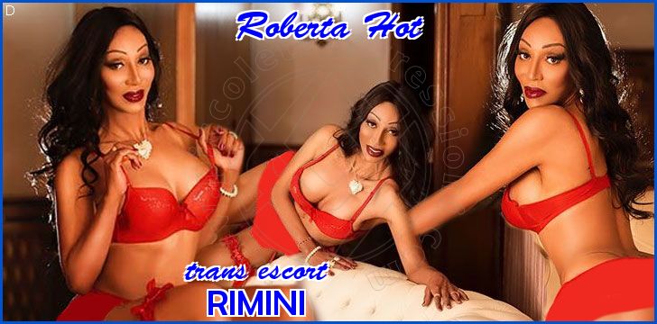 Roberta Hot trans escort a Rimini Roberta Hot trans escort a Rimini