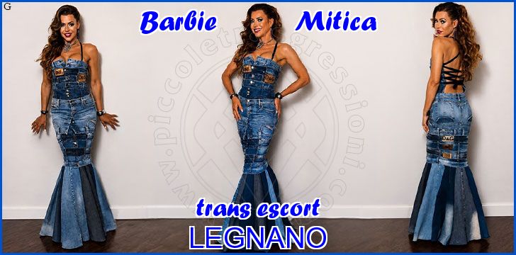 Barbie Mitica trans escort a Legnano Barbie Mitica trans escort a Legnano