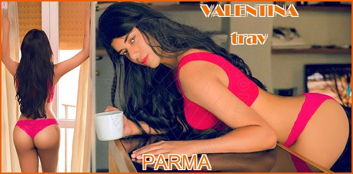 VALENTINA trav a Parma VALENTINA trav a Parma