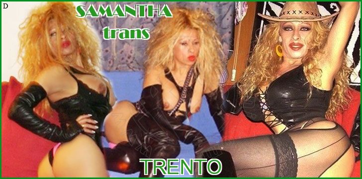 SAMANTHA trans a Trento SAMANTHA trans a Trento