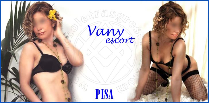 Vany escort a Pisa Vany escort a Pisa