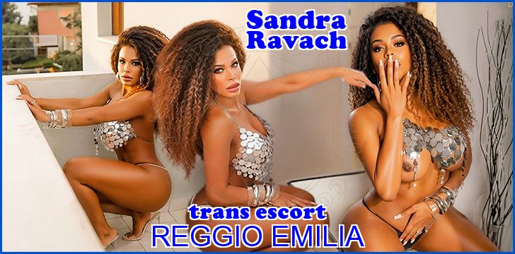 Sandra Ravach trans escort a Reggio Emilia Sandra Ravach trans escort a Reggio Emilia
