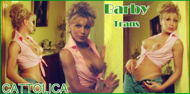 Barby Trans trans a Cattolica Barby Trans trans a Cattolica
