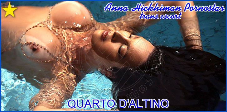 Anna Hickhiman Pornostar trans escort a Quarto d'Altino Anna Hickhiman Pornostar trans escort a Quarto d'Altino
