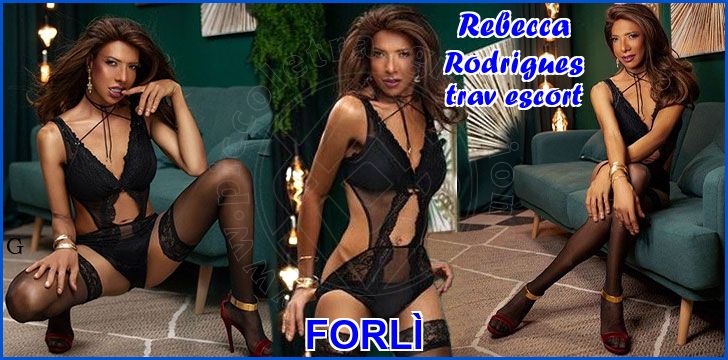 Rebecca Rodrigues trav escort a Forlì Rebecca Rodrigues trav escort a Forlì