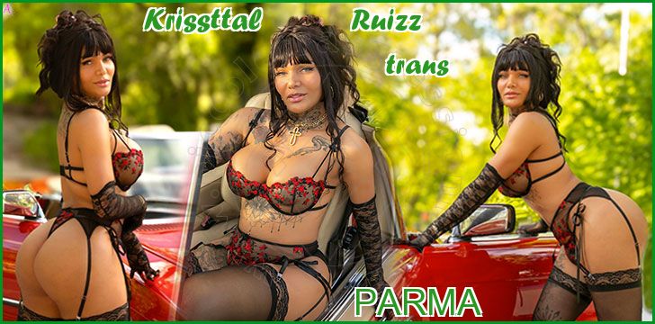 Krissttal Ruizz trans a Parma Krissttal Ruizz trans a Parma
