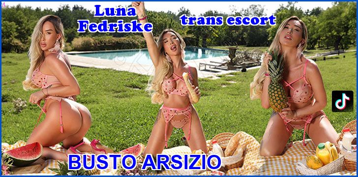 Luna Fedriske trans escort a Busto Arsizio Luna Fedriske trans escort a Busto Arsizio