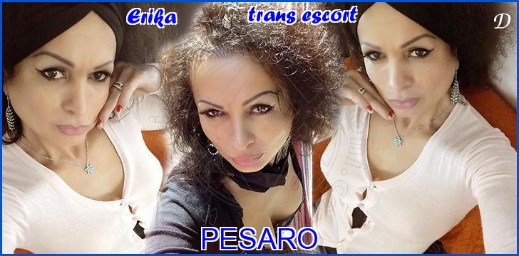 Erika trans escort a Pesaro Erika trans escort a Pesaro