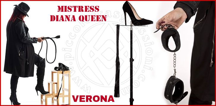 Mistress Diana Queen mistress a Verona Mistress Diana Queen mistress a Verona