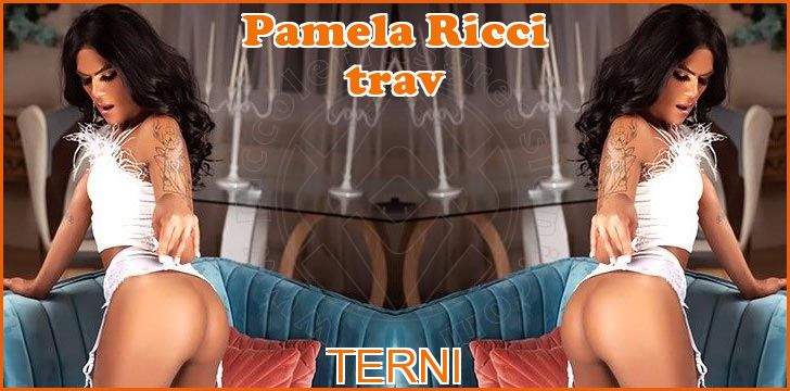 Pamela Ricci trav a Terni Pamela Ricci trav a Terni