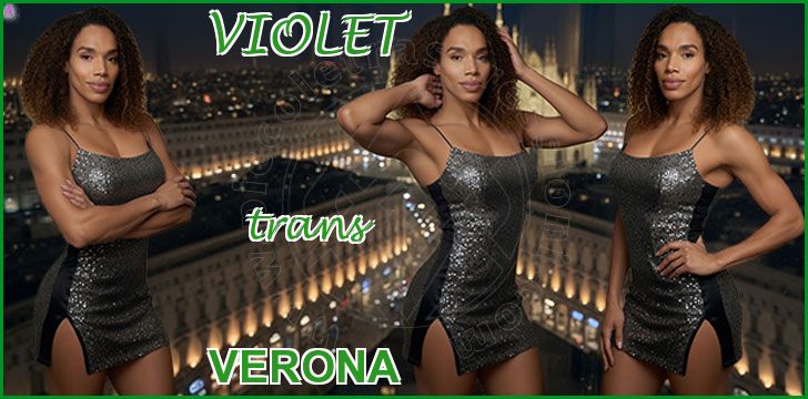 VIOLET trans a Verona VIOLET trans a Verona