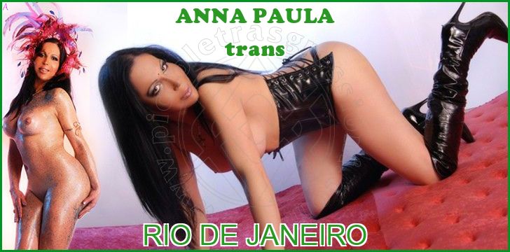 ANNA PAULA trans a Rio de Janeiro ANNA PAULA trans a Rio de Janeiro