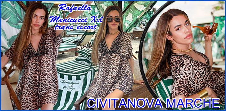 Rafaella Menicucci Xxl trans escort a Civitanova Marche Rafaella Menicucci Xxl trans escort a Civitanova Marche