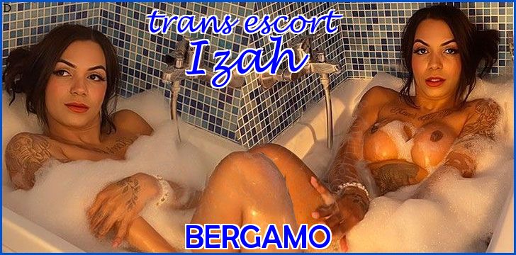 Izah trans escort a Bergamo Izah trans escort a Bergamo
