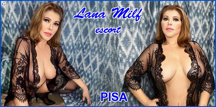 Lana Milf escort a Pisa Lana Milf escort a Pisa
