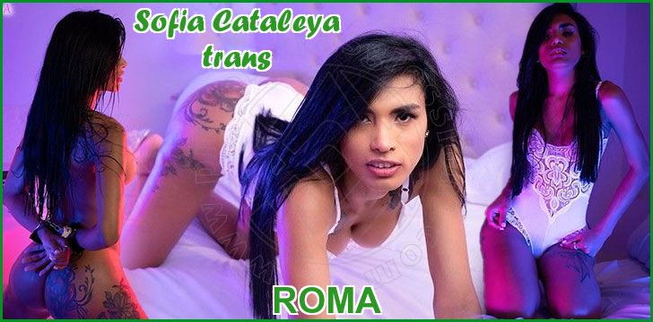 Sofia Cataleya trans a Roma Sofia Cataleya trans a Roma