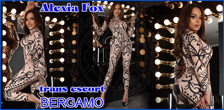 Alexia Fox trans escort a Bergamo Alexia Fox trans escort a Bergamo