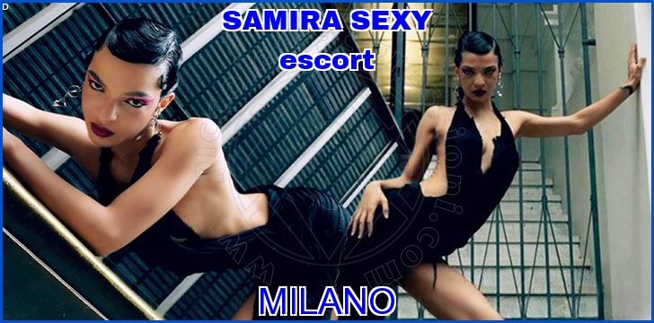 SAMIRA SEXY escort a Milano SAMIRA SEXY escort a Milano