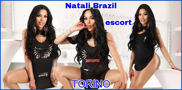 Natali Brazil escort a Torino Natali Brazil escort a Torino