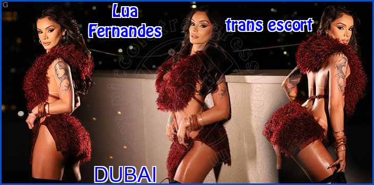 Lua Fernandes trans escort a Dubai Lua Fernandes trans escort a Dubai
