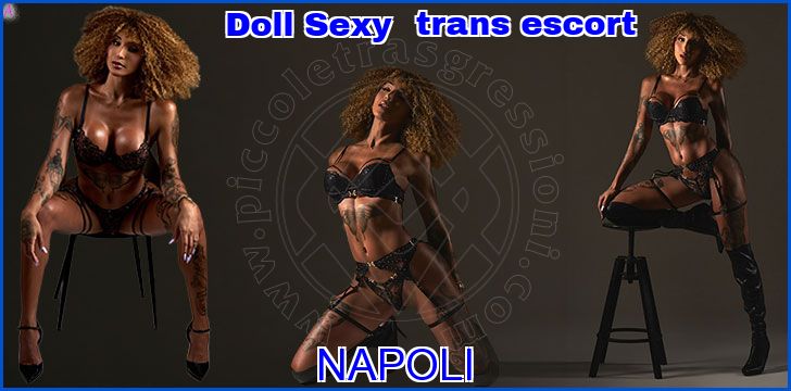 Doll Sexy trans escort a Napoli Doll Sexy trans escort a Napoli