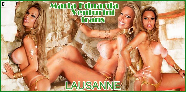 Maria Eduarda Venturini trans a Losanna Maria Eduarda Venturini trans a Losanna