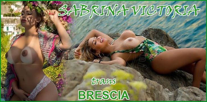 SABRINA VICTORIA trans a Brescia