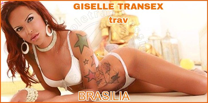 GISELLE TRANSEX trav a Brasilia