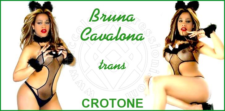 Bruna Cavalona trans a Crotone