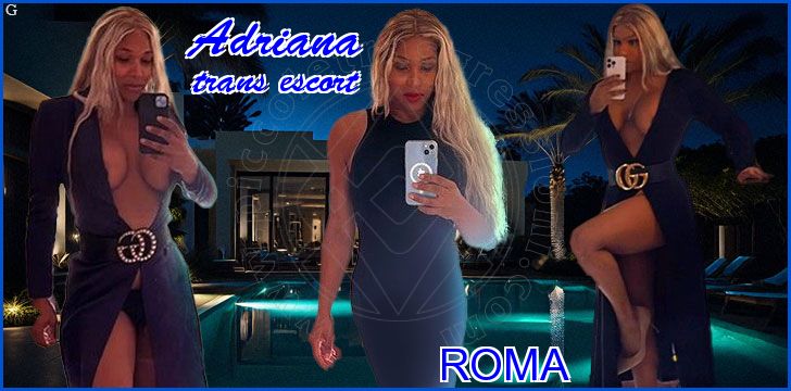 Adriana trans escort a Roma