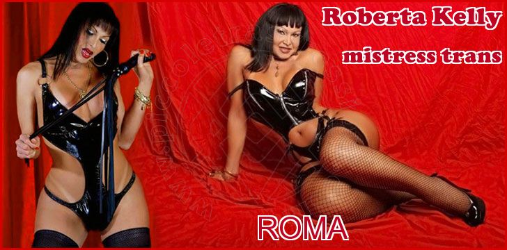 Roberta Kelly mistress trans a Roma