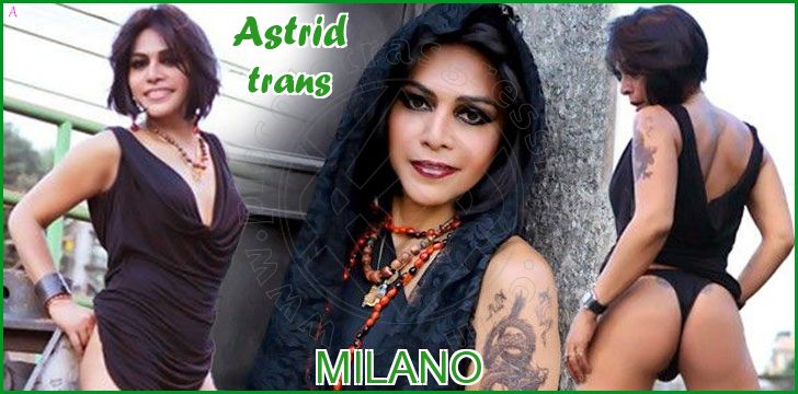 Astrid trans a Milano