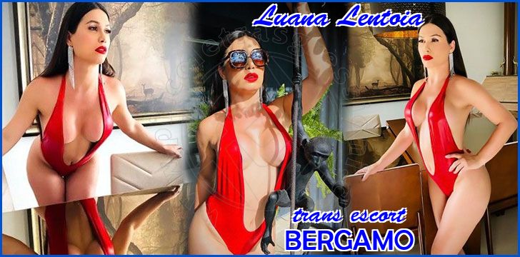 Luana Lentoia trans escort a Bergamo