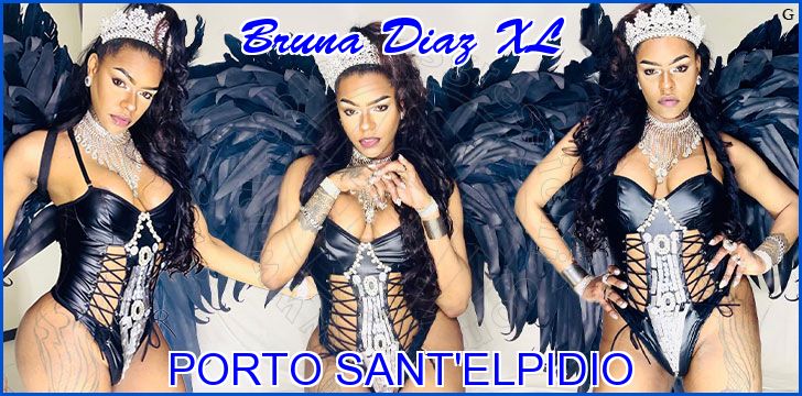 Bruna Diaz XL trans escort a Porto Sant'Elpidio