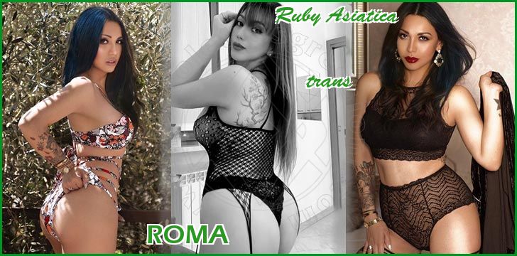 Ruby Asiatica trans a Roma