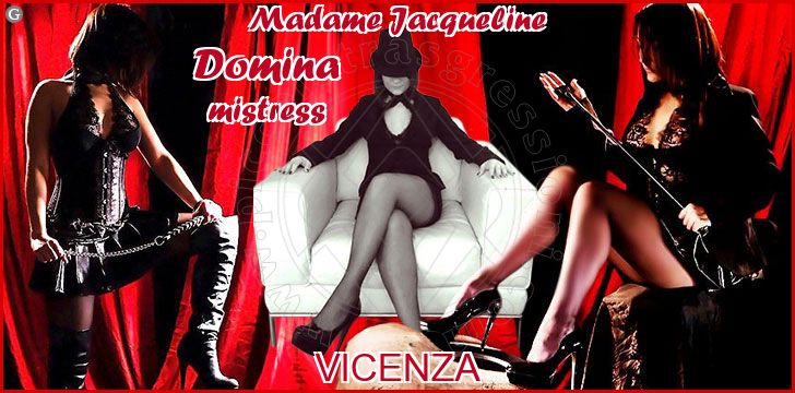 Madame Jacqueline Domina mistress a Vicenza