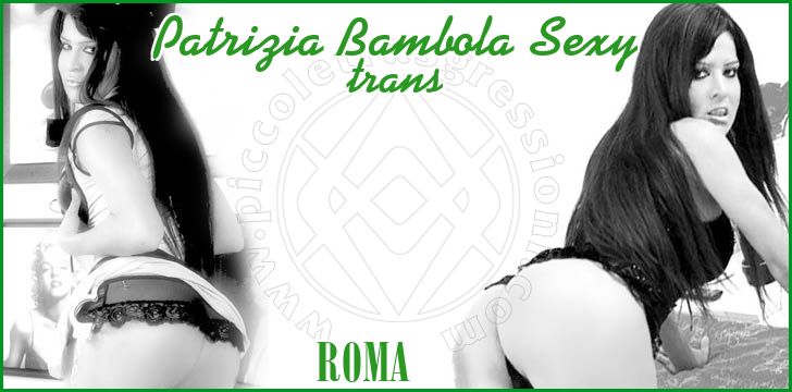 Patrizia Bambola Sexy