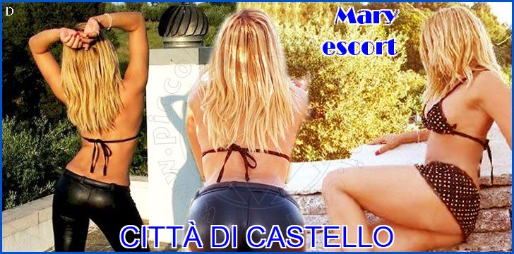 Mary escort a Città di Castello