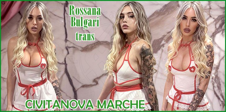 Rossana Bulgari trans a Civitanova Marche