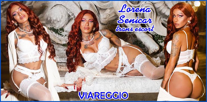 Lorena Senicar trans escort a Viareggio