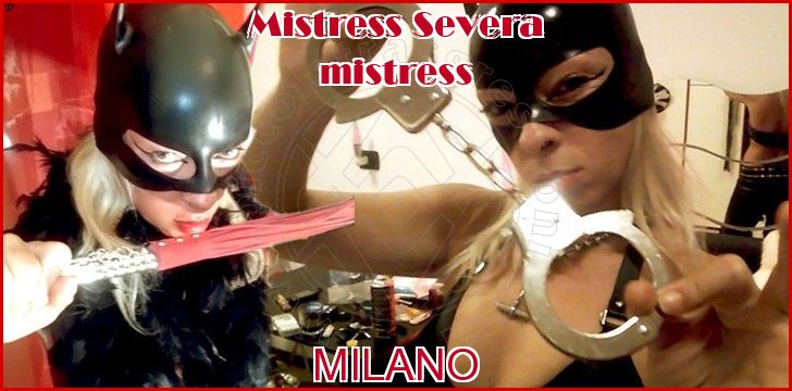 Mistress Severa mistress a Milano