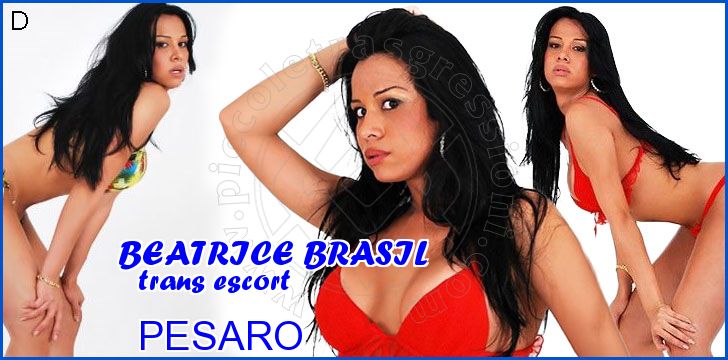 BEATRICE BRASIL trans escort a Pesaro