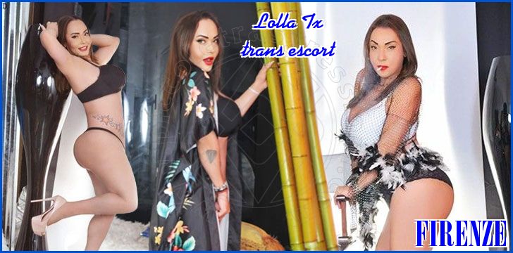 Lolla Tx trans escort a Firenze