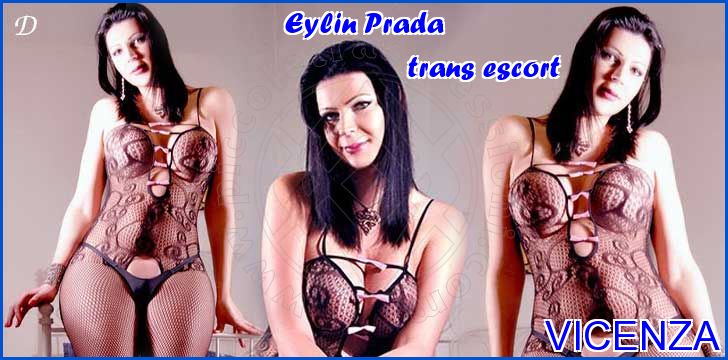 Eylin Prada trans escort a Vicenza