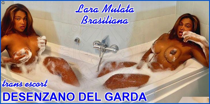 Lara Mulata Brasiliana trans escort a Desenzano del Garda