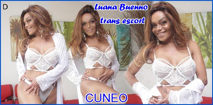 Luana Buenno trans escort a Cuneo