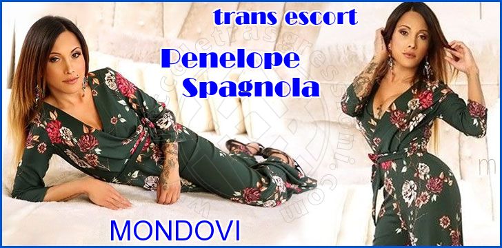 Penelope Spagnola trans escort a Mondovì